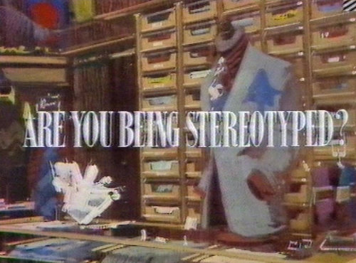 Are You Being Stereotyped?